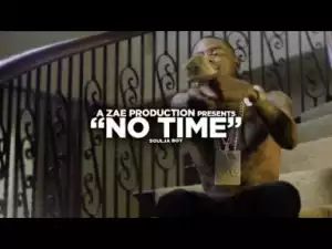 Video: Soulja Boy - No Time